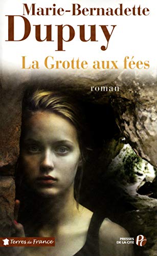 Grotte aux fées (La) - T4