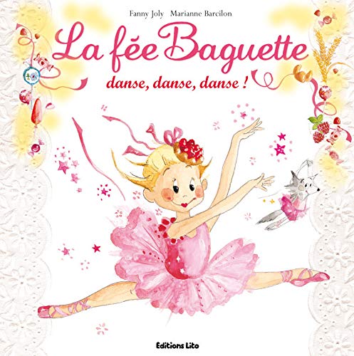 La Fée Baguette danse, danse, danse !