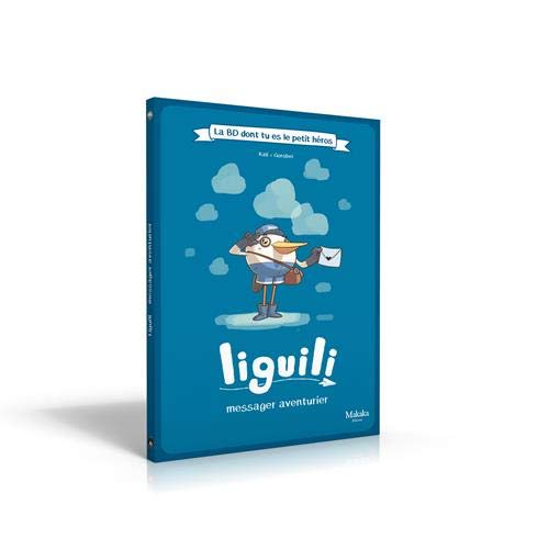 Liguili , messager aventureux