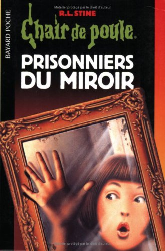 Prisonniers du miroir
