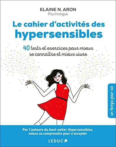 Cahier d'activités des hypersensibles (Le)