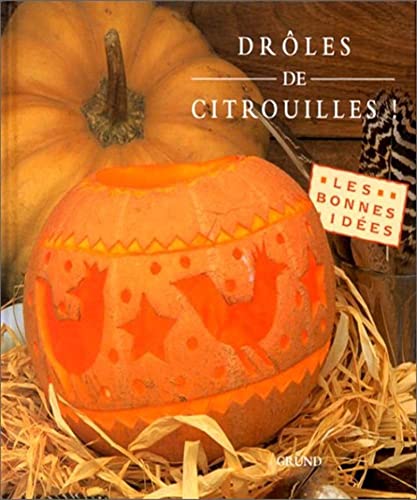 Drôles de citrouilles !