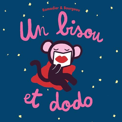 Un  bisou et dodo